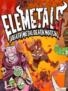 EleMetals: Death Metal Death Match!