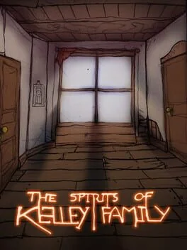 The Spirits of Kelley Family