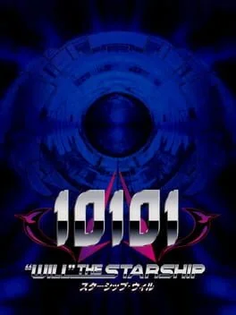 10101: "Will" the Starship