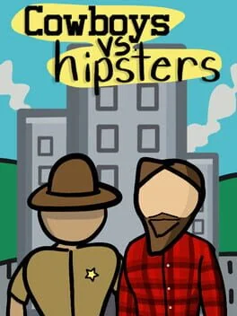 Cowboys vs Hipsters
