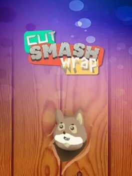 Cut Smash Wrap