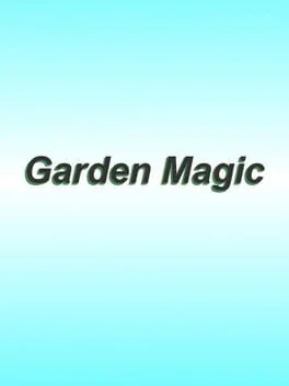 Garden Magic