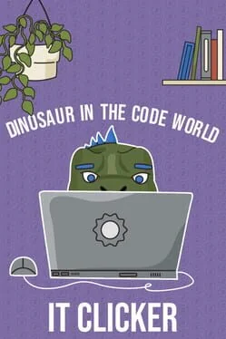 IT Clicker: Dinosaur in the Code World
