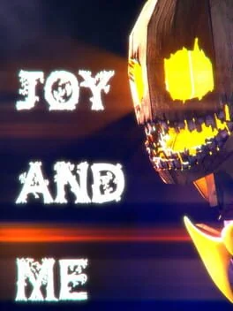 Joy and Me
