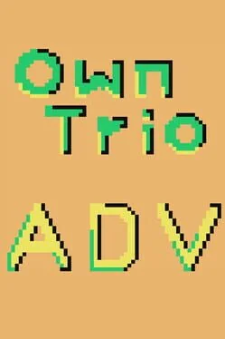 OwnTrio: Adventure