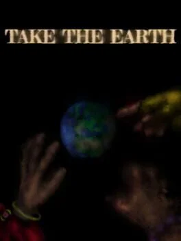 Take the Earth