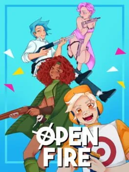 Open Fire