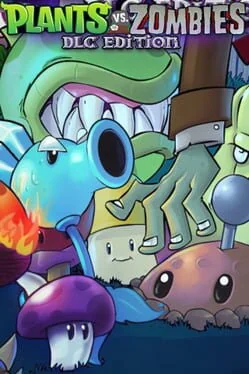 Plants Vs. Zombies: DLC Edition