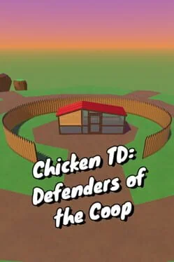 Chicken TD: Defenders of the Coop