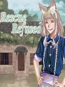 Rescue Refused