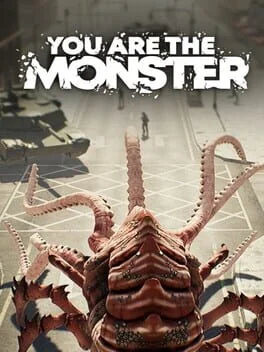 You Are The Monster