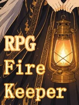 RPG: Fire Keeper