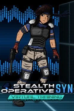 Stealth Operative Syn: Virtual Training