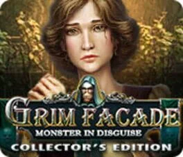 Grim Facade 7: Monster In Disguise