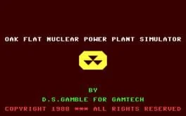 The Oakflat PWR Nuclear Power Plant Simulator